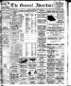 General Advertiser for Dublin, and all Ireland Saturday 18 March 1911 Page 1