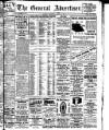General Advertiser for Dublin, and all Ireland Saturday 08 April 1911 Page 1