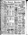General Advertiser for Dublin, and all Ireland Saturday 15 July 1911 Page 1