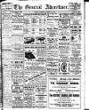 General Advertiser for Dublin, and all Ireland Saturday 28 October 1911 Page 1