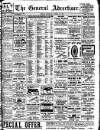 General Advertiser for Dublin, and all Ireland Saturday 30 March 1912 Page 1