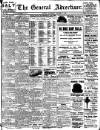 General Advertiser for Dublin, and all Ireland Saturday 08 March 1913 Page 1