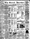 General Advertiser for Dublin, and all Ireland Saturday 02 August 1913 Page 1