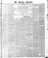 The Evening Chronicle Wednesday 06 January 1847 Page 1