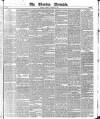 The Evening Chronicle Friday 08 January 1847 Page 1