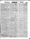 Evening Mail Wednesday 10 January 1827 Page 1