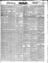 Evening Mail Friday 11 January 1828 Page 1