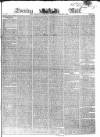 Evening Mail Friday 08 February 1828 Page 1