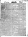Evening Mail Wednesday 17 November 1830 Page 1