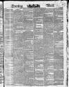 Evening Mail Friday 16 December 1831 Page 1