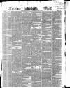 Evening Mail Wednesday 11 July 1832 Page 1