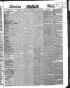 Evening Mail Monday 23 May 1842 Page 1