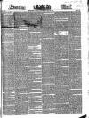 Evening Mail Monday 29 May 1843 Page 1