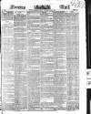 Evening Mail Friday 05 May 1848 Page 1