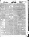 Evening Mail Monday 11 November 1850 Page 1