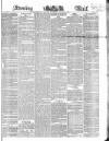Evening Mail Friday 03 January 1851 Page 1
