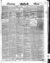 Evening Mail Monday 01 December 1851 Page 1