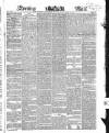 Evening Mail Friday 01 October 1852 Page 1