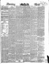 Evening Mail Monday 18 October 1852 Page 1