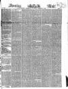 Evening Mail Friday 17 December 1852 Page 1