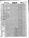 Evening Mail Wednesday 16 May 1855 Page 1