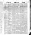 Evening Mail Friday 01 February 1856 Page 1