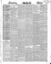Evening Mail Monday 22 March 1858 Page 1