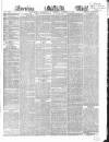 Evening Mail Wednesday 22 December 1858 Page 1