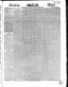 Evening Mail Friday 23 March 1866 Page 1