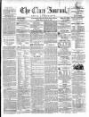 Clare Journal, and Ennis Advertiser Monday 21 April 1856 Page 1