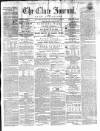 Clare Journal, and Ennis Advertiser Monday 02 June 1856 Page 1