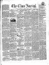 Clare Journal, and Ennis Advertiser Monday 01 February 1858 Page 1