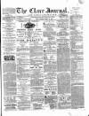 Clare Journal, and Ennis Advertiser Monday 16 April 1860 Page 1