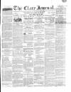 Clare Journal, and Ennis Advertiser Monday 30 May 1864 Page 1