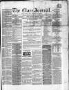 Clare Journal, and Ennis Advertiser Thursday 01 December 1864 Page 1