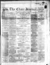 Clare Journal, and Ennis Advertiser Thursday 01 March 1866 Page 1