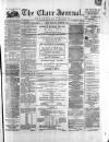 Clare Journal, and Ennis Advertiser Thursday 15 March 1866 Page 1