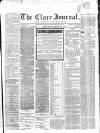 Clare Journal, and Ennis Advertiser Monday 25 February 1867 Page 1