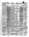 Clare Journal, and Ennis Advertiser Monday 07 February 1870 Page 1