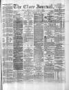 Clare Journal, and Ennis Advertiser Monday 12 December 1870 Page 1