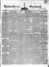 Londonderry Standard Wednesday 27 February 1839 Page 1