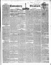 Londonderry Standard Wednesday 17 May 1843 Page 1