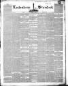 Londonderry Standard Friday 10 March 1848 Page 1