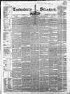 Londonderry Standard Thursday 21 February 1856 Page 1