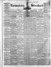 Londonderry Standard Thursday 29 December 1859 Page 1