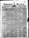 Londonderry Standard Saturday 23 January 1864 Page 1