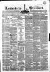 Londonderry Standard Saturday 27 February 1864 Page 1