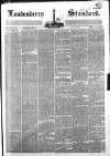 Londonderry Standard Wednesday 29 June 1864 Page 1