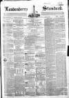 Londonderry Standard Wednesday 27 July 1864 Page 1