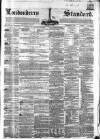Londonderry Standard Wednesday 06 December 1865 Page 1